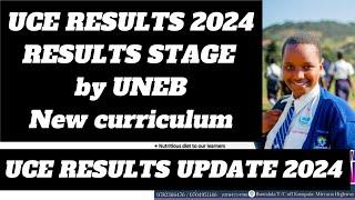 UCE RESULTS UPDATE 2024 by UNEB | New curriculum | NLSC