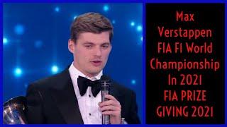 MAX VERSTAPPEN FIA PRIZE GIVING "KEEP BREAK THE LIMIT" F1 WORLD CHAMPIONSHIP 2021