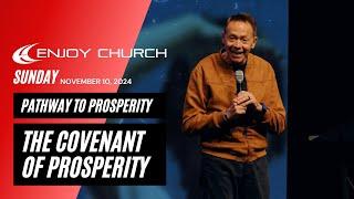 The Covenant of Prosperity (Pathway to Prosperity) | Pastor Daren Carstens | November 10, 2024