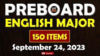 150 ITEMS I ENGLISH MAJORSHIP I SEPTEMBER 29, 2024 LET REVIEWER