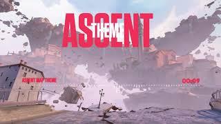 Valorant Ascent Map Theme Music