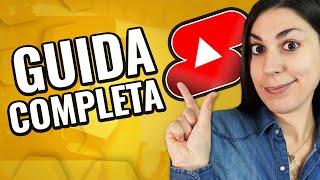 YOUTUBE SHORTS Guida Completa - Tutto ciò che devi sapere!