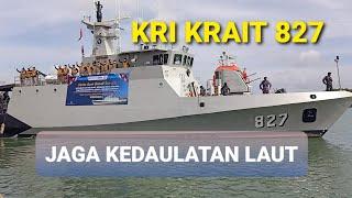 KRI KRAIT (827) IN ACTION