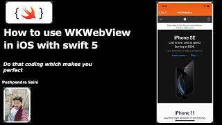 How to use WKWebView in iOS with swift 5