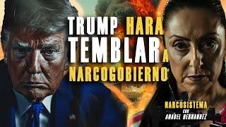 Trump makes the Narcogovernment and Cartels in Mexico shake in fear