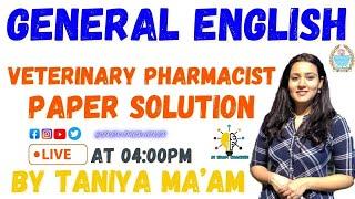 PAPER SOLUTION II GENERAL ENGLISH II VETERINARY PHARMACIST II BY TANIYA MA'AM #jkssb