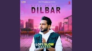 Dilbar (Lofi)