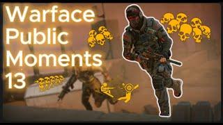 Warface Public Moments 13