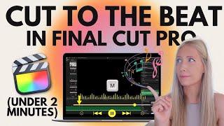  Tutorial: How to Cut to the Beat in Final Cut Pro