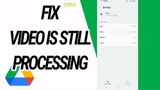 How To Fix And Solve Google Drive Video Is Still Processing