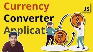 #11 Currency converter app JavaScript | Hindi