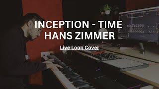 Inception - Time | Hans Zimmer | Live Looping | Cover