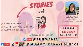 Live Stories with Mummy, Kahani Sunao! - 1