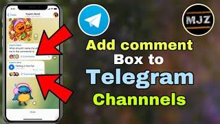 How to Add Post Comments In Telegram Channels