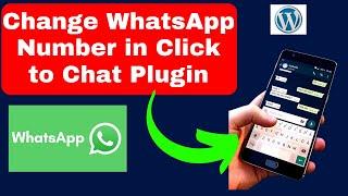 how to change whatsapp number in click to chat Plugin || click to chat plugin wordpress not working