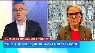 Agropur: 250 employés en grève à l’usine de Saint-Laurent: entrevue avec Mylène Dupéré, vice-préside