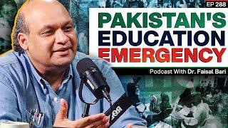 How to fix the Education System in Pakistan - Dr. Faisal Bari - #TPE 288