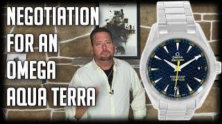 Negotiation on a Omega Seamaster Aqua Terra Spectre Edition