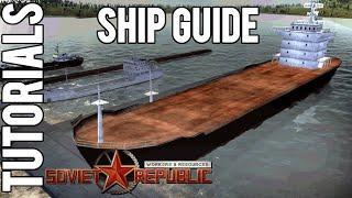 Ships Guide | Tutorial | Workers & Resources: Soviet Republic Guides
