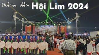 Toàn cảnh Hội Lim Bắc Ninh 2024 lễ hội lớn nhất tỉnh Bắc Ninh