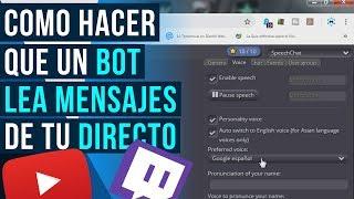 SPEECHCHAT COM - HOW TO MAKE A BOT READ MESSAGES FROM STREAM TWITCH YOUTUBE