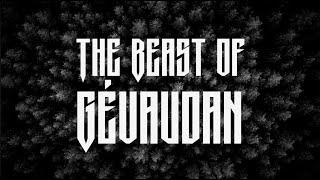 THE BEAST OF GÉVAUDAN | Horror Short Film - Official Trailer