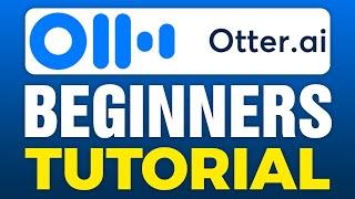 Otter.ai Tutorial | How To Use Otter.ai For Beginners