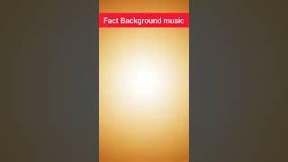 Famous fact channel background music,Top 5 Fact YouTube Channel background music.#factmusic #shorts