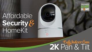 Eufy Indoor Cam 2K Pan & Tilt - Compelling HomeKit Security Camera.