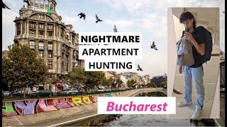 nightmare apartment hunting in Bucharest (Erasmus)