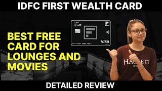 IDFC First Wealth 2024 Review | Best Lifetime Free Card?