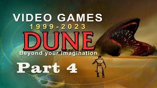 DUNE (Part 4/4) VIDEO GAMES (1999 - 2023)