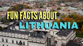 Fun Facts about Lithuania