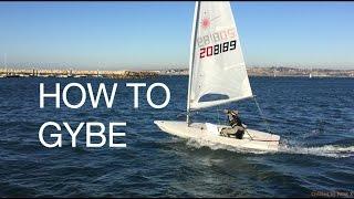 How to Gybe | Laser | GSN