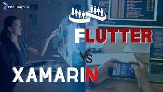 Flutter Vs Xamarin: Which is Better?