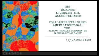 Leader speak - Lecture held on 17th January 2021 | IIBF