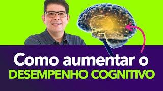 Melhore o desempenho cognitivo. Dicas para aumentar a memória e a concentração