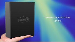 Terramaster F8 SSD Plus Review