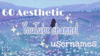 AESTHETIC USERNAMES FOR YOUTUBE 2022