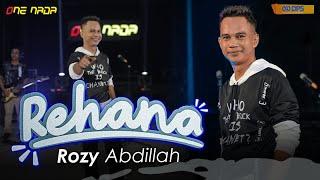 Rozy Abdillah - Rehana | OFFICIAL ONE NADA