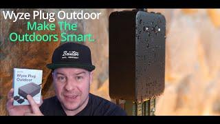 Wyze Plug Outdoor Review | Make the Outdoors Smart