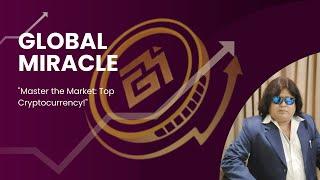 Global Miracle (GM) Crypto | Full Company's Plan Overview in Just 7 Minutes! 