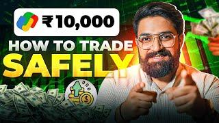 Trading with Rs. 10000 - Low risk