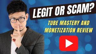 Tube Mastery and Monetization Review - Complete Walk Through - Matt Par Review - Legit Or Scam?