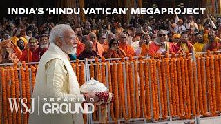 Why Modi Is Pouring Billions Into This Ancient Indian City | WSJ Breaking Ground