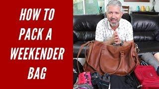 How To Efficiently Pack A Weekender Bag