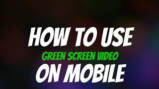 How To Convert Normal Video Into Green Screen Videos On Mobile #intecsols