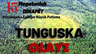 One of the Most Powerful Explosions in History: TUNGUSKA EVENT