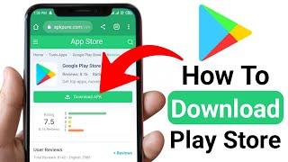 How To Download Google Play Store | Play store download kaise karen | Enable play store