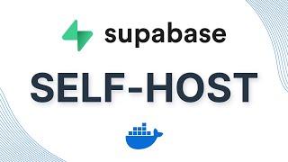 Self-Host Supabase using Docker in 24 Minutes (very easy)